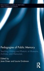 Cover: Pedagogies of Public Memory - Routledge