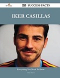Cover: Iker Casillas 116 Success Facts - Everything you need to know about Iker Casillas - Emereo Publishing