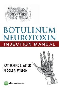 Abbildung von: Botulinum Neurotoxin Injection Manual - Demos Medical Publishing