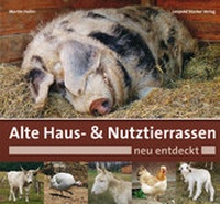 Abbildung von: Alte Haus- & Nutztierrassen neu entdeckt - Stocker, L
