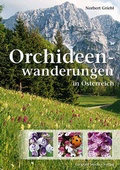 Cover: Orchideenwanderungen in &Ouml;sterreich - Stocker, L