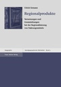 Cover: Regionalprodukte - Franz Steiner Verlag