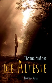 Enlarge image Cover: Die Älteste - Picus Verlag