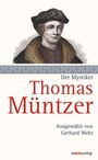 Cover: Thomas Müntzer - marix Verlag ein Imprint von Verlagshaus Römerweg