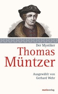 Cover: Thomas M&uuml;ntzer - marix Verlag ein Imprint von Verlagshaus R&ouml;merweg