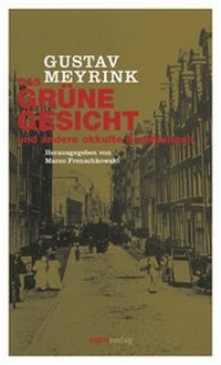 Abbildung von: Das grüne Gesicht - marix Verlag ein Imprint von Verlagshaus Römerweg