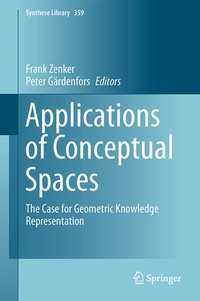 Enlarge image Cover: Applications of Conceptual Spaces - Springer