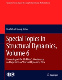 Enlarge image Cover: Special Topics in Structural Dynamics, Volume 6 - Springer