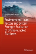 Cover: Environmental Load Factors and System Strength Evaluation of Offshore Jacket Platforms - Springer