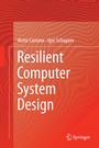 Cover: Resilient Computer System Design - Springer