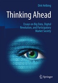 Cover: Thinking Ahead - Essays on Big Data, Digital Revolution, and Participatory Market Society - Springer