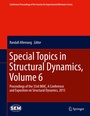 Cover: Special Topics in Structural Dynamics, Volume 6 - Springer