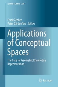 Enlarge image Cover: Applications of Conceptual Spaces - Springer