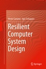 Cover: Resilient Computer System Design - Springer