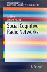 Enlarge image Cover: Social Cognitive Radio Networks - Springer