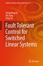 Cover: Fault Tolerant Control for Switched Linear Systems - Springer
