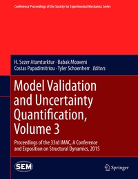 Enlarge image Cover: Model Validation and Uncertainty Quantification, Volume 3 - Springer