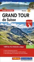 Cover: Hallwag Reisef&uuml;hrer Grand Tour de Suisse, franz&ouml;sische Ausgabe - Hallwag K&uuml;mmerly+Frey