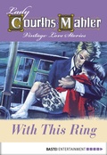 Cover: With This Ring - Bastei L&uuml;bbe