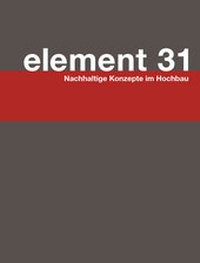 Enlarge image Cover: Element 31 - FAKTOR Verlag AG