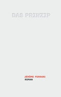 Cover: Das Prinzip - Secession Verlag f&uuml;r Literatur