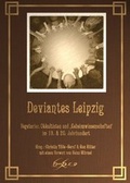 Cover: Deviantes Leipzig - bookra Verlag