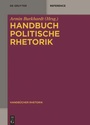 Cover: Handbuch Politische Rhetorik - De Gruyter