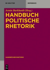 Abbildung von: Handbuch Politische Rhetorik - De Gruyter