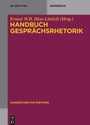 Cover: Handbuch Gesprächsrhetorik - De Gruyter