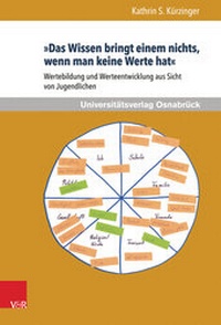 Abbildung von: »Das Wissen bringt einem nichts, wenn man keine Werte hat« - V&R unipress