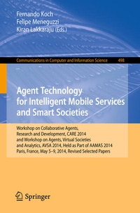 Enlarge image Cover: Agent Technology for Intelligent Mobile Services and Smart Societies - Springer