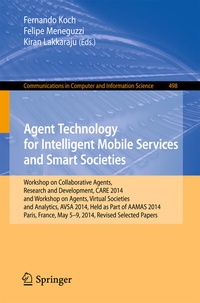 Enlarge image Cover: Agent Technology for Intelligent Mobile Services and Smart Societies - Springer