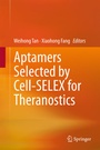 Bild: Aptamers Selected by Cell-SELEX for Theranostics - Springer