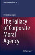 Cover: The Fallacy of Corporate Moral Agency - Springer