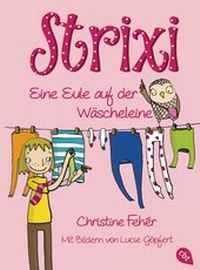 Bild vergrößern Bild: Strixi - Eine Eule auf der Wäscheleine - cbj