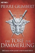 Cover: Die Tore zur D&auml;mmerung - Heyne