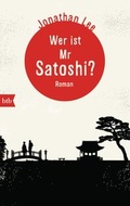 Cover: Wer ist Mr Satoshi? - btb