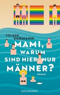 Abbildung von: Mami, warum sind hier nur Männer? - Goldmann
