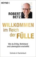 Cover: Willkommen im Reich der F&uuml;lle - Heyne