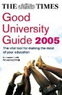 Cover: The Times Good University Guide 2005 - Times Books
