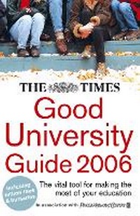 Enlarge image Cover: The Times Good University Guide 2006 - Times Books