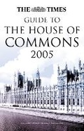 Cover: The Times Guide to the House of Commons 2005 - Times Books