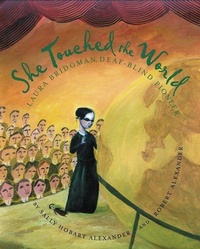 Enlarge image Cover: She Touched the World - Clarion Books