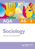 Cover: AQA Sociology: Unit 1 - Philip Allan Updates