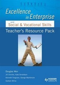 Abbildung von: Excellence in Enterprise and Social and Vocational Skills: Teacher's Resource Pack - Hodder Gibson