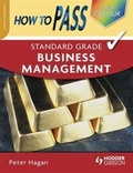 Cover: How to Pass Standard Grade Business Management - Hodder Gibson