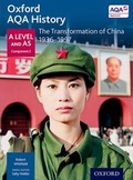 Cover: Oxford AQA History for A Level: The Transformation of China 1936-1997 - Oxford University Press