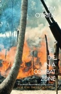 Abbildung von: If I Die in a Combat Zone - Fourth Estate Ltd