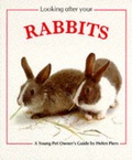Cover: Looking After Your Rabbit - Frances Lincoln Children's Books
