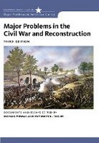 Enlarge image Cover: Major Problems in the Civil War and Reconstruction - Wadsworth Publishing Co Inc